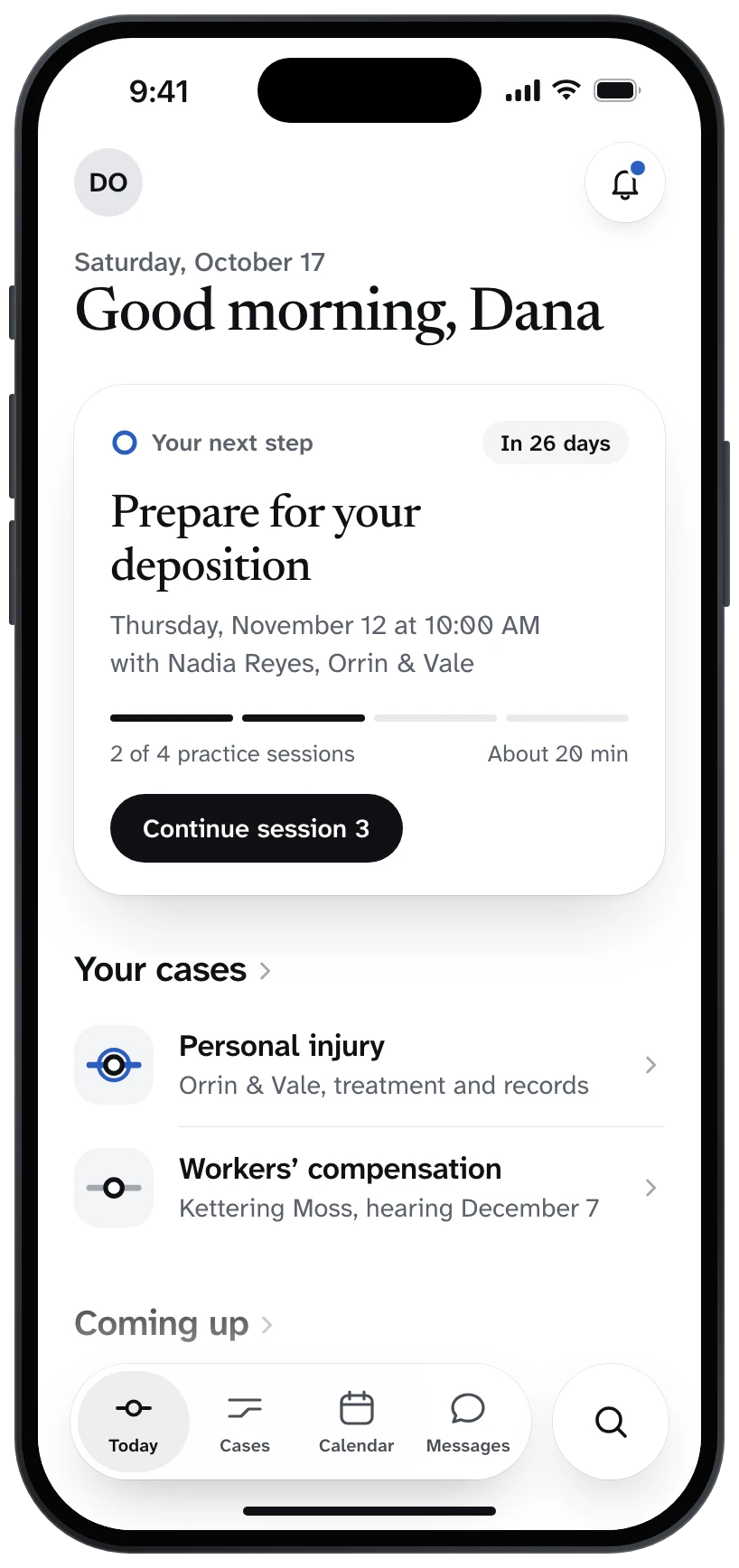 An early design of the Foretrial app’s Today screen. It shows a client’s next step: preparing for a deposition, with two of four practice sessions done.